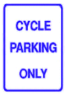 Cycle Parking Only